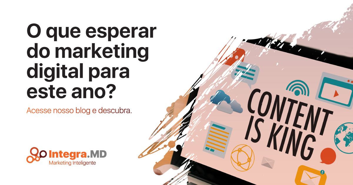 Integra.MD Marketing Inteligente Imagem de Capa Para Blog Post O que esperar do marketing digital para este ano?