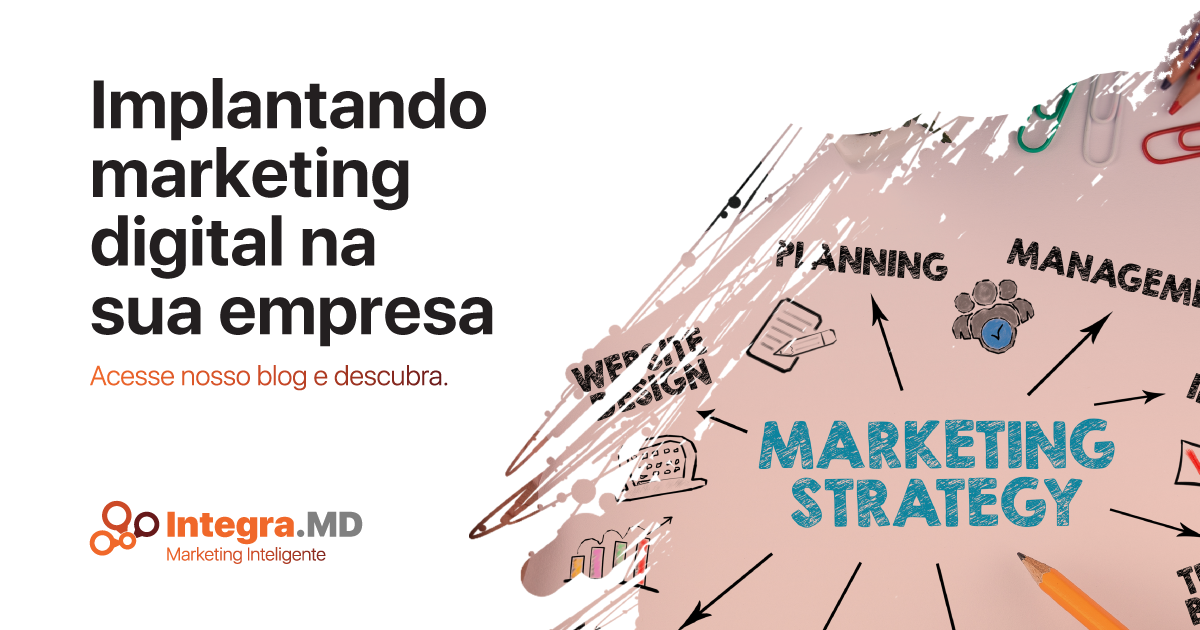 Integra.MD Marketing Inteligente Imagem de Capa Para Blog Post Implantando marketing digital na sua empresa